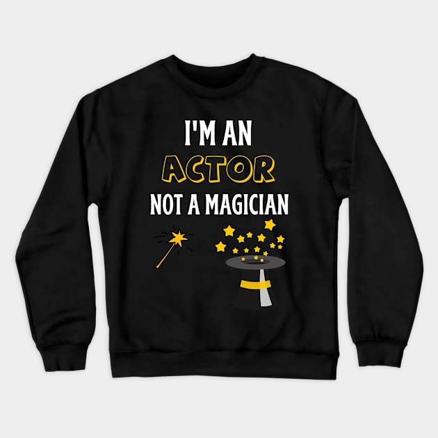 actor Crewneck Sweatshirt by Mdath